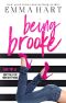 [Barley Cross 01] • Being Brooke